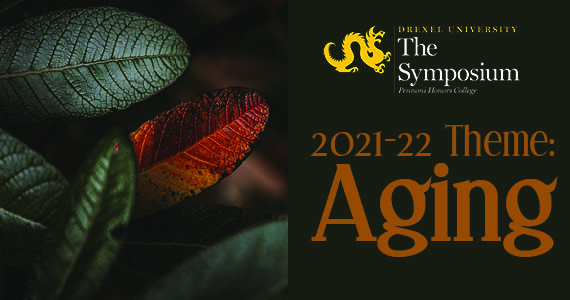 Symposium 2021-22 Theme: Aging